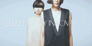 BRIGHT SPECTRUMS光谱万象，拥抱2022BEAUTY INNOVATOR年度潮流新趋势！